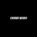 Cashier needed