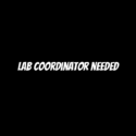 Lab Coordinator needed